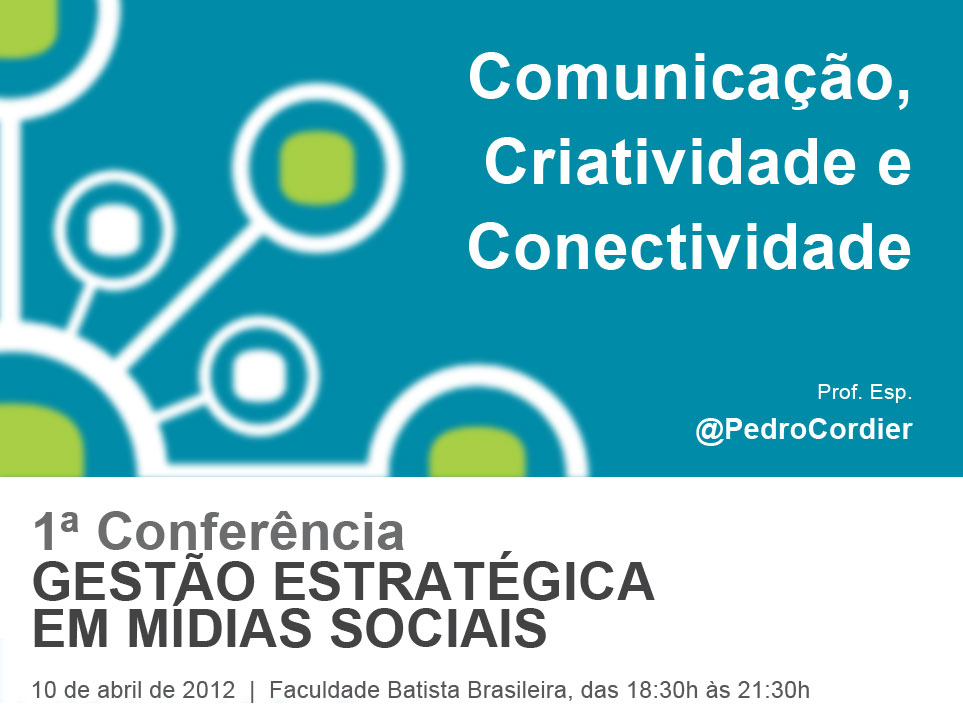 comunicacao-criatividade-e-conectividade-pedro-cordier