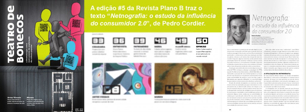 Revista-Plano-B-edicao-5-texto-Netnografia-o-estudo-da-influencia-do-consumidor-2.0-por-Pedro-Cordier