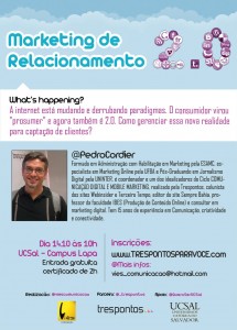 Professor-PedroCordier-Palestra-Marketing-Relacionamento-2.0-UCSAL-outubro-2010-cartaz